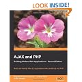 AJAX and PHP: Building Modern Web Applications 2nd Edition
