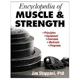 Encyclopedia of Muscle & Strength