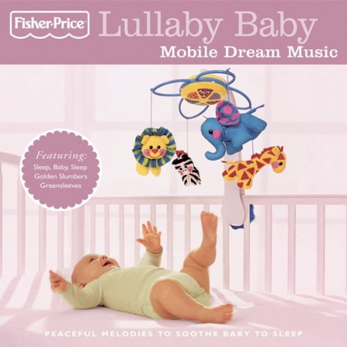Fisher Price Lullaby Baby Mobile Music