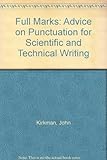 Full marks : advice on punctuation for scientific and technical writing