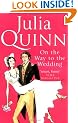 On The Way To The Wedding: Bridgerton Family Series: Book 8