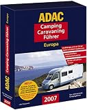 ADAC Camping-Caravaning-Führer 2007 Europa ADAC Camping-Caravaning-Führer 2007 Europa
