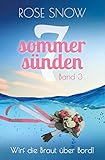 Image de Wirf die Braut über Bord!: Liebesroman (Sieben Sommersünden 3)