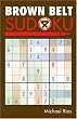 Brown Belt Sudoku (Martial Arts Sudoku)