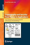 Cryptography and security : from theory to applications ; essays dedicated to Jean-Jacques Quisquater on the occasion of his 65th birthday