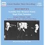 Beethoven: Archduke Trio; Kreutzer Sonata; Magic Flute Variations