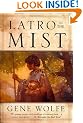 Latro in the Mist