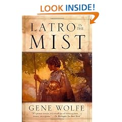 Latro in the Mist