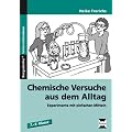 Chemische Versuche aus dem Alltag, Experimente mit einfachen Mitteln