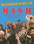 M*A*S*H: The Exclusive, Inside Story of TV's Most Popular Show