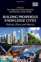Building Prosperous Knowledge Cities: Policies, Plans and Metrics