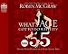 What`s Age Got to Do With It?: Living Your Healthiest and Happiest Life