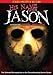 His Name Was Jason: 30 Years of Friday the 13th