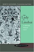 The Lady of Linshui: A Chinese Female Cult (Asian Religions and Cultures)