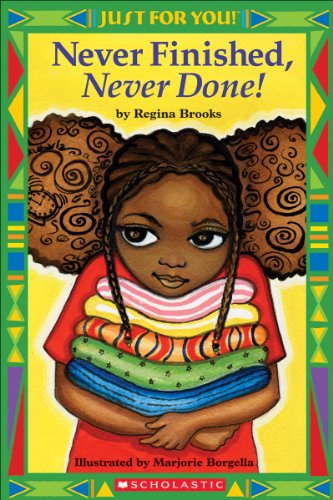 Just For You!: Never Finished, Never Done!