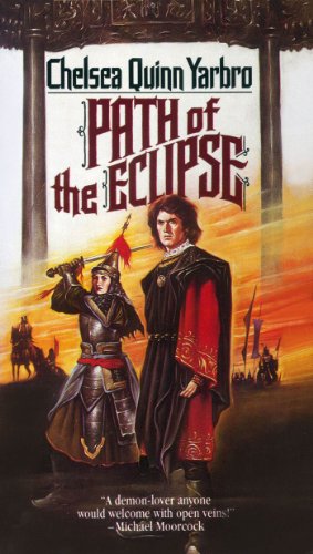 Path of the Eclipse: A Novel of the Count Saint-Germain (Saint-Germain series Book 4)