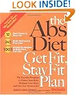 The Abs Diet Get Fit Stay Fit Plan: The Exercise Program to Flatten Your Belly, Reshape Your Body, and Give You Abs for Life!