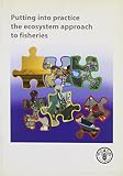 Putting into practice the ecosystem approach to fisheries