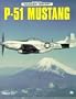 P-51 Mustang (Motorbooks International Warbird History)