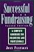 Successful Fundraising : A Complete Handbook for Volunteers and Professionals