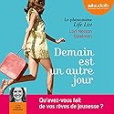 Demain est un autre jour | Livre audio Auteur(s) : Lori Nelson Spielman Narrateur(s) : Ingrid Donnadieu