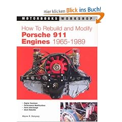 How to Rebuild and Modify Porsche 911 Engines 1965-1989 (Motorbooks Workshop)