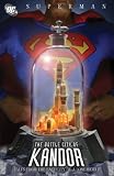 Superman: Bottle City of Kandor