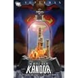 Superman: Bottle City of Kandor