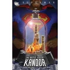 Superman: Bottle City of Kandor