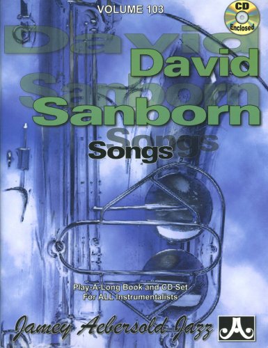 Vol. 103, David Sanborn (book & Cd Set) Picture