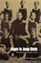 Cages to Jump Shots: Pro Basketball's Early Years