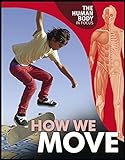 How we move