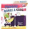 Froggy Bakes a Cake