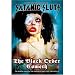 Satanic Sluts - The Black Order Cometh [2007] [DVD]