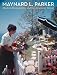 Maynard L. Parker: Modern Photography and the American Dream (Huntington Library)