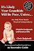It's Likely Your Grandkids will be Poor, Unless...