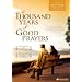 A Thousand Years of Good Prayers