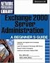 Exchange 2000 Server Administration: A Beginner's Guide (Network Professional's Library)