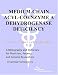 Medium-Chain Acyl-Coenzyme A Dehydrogenase Deficiency - A Bibliography and Dictionary...