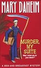 Murder, My Suite