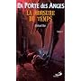 Porte des Anges Tome 4 : La morsure du temps
