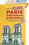 Let's Go Paris, Amsterdam & Brussels:...