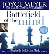 The Battlefield of the Mind: Winning the Battle in Your...