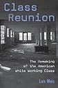 Class Reunion (Critical Social Thought.)