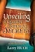 Unveiling Ancient Biblical Secrets: Receiving the Miracles You Have Been Waiting for