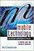 The Mobile Technology Question and Answer Book: A Survival Guide for Business Managers