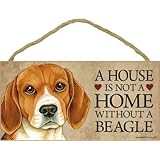 A house is not a home without Beagle Dog - 5" x 10" Door Sign