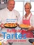 Raffinierte Tartes. S�� und pikant
