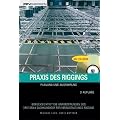 Praxis des Riggings: Planung und Ausf�hrung