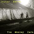The Monkey Farm [Explicit] ~ Doctor Nerve